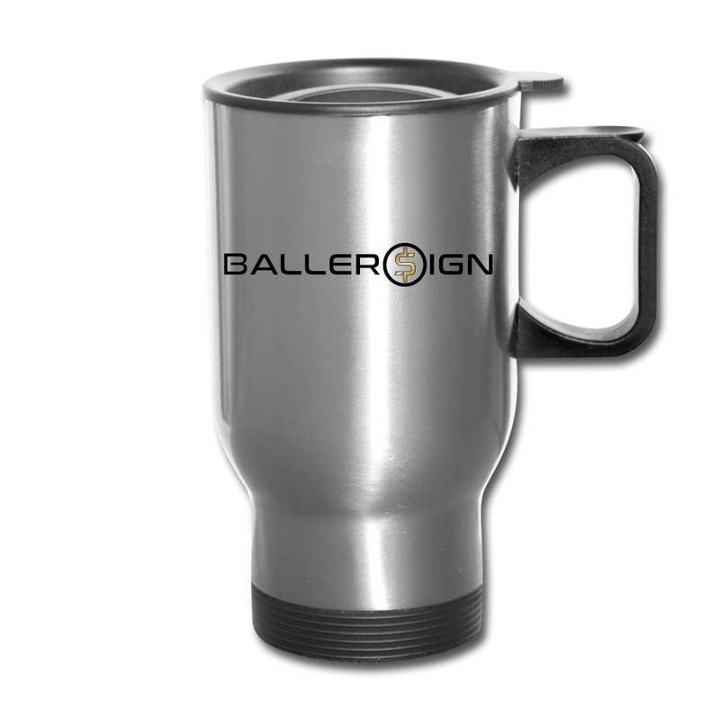 Travel Mug Baller Sign Banner - silver