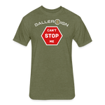 Fitted Unisex Cotton/Poly T-Shirt / Can't Stop Me - heather military green