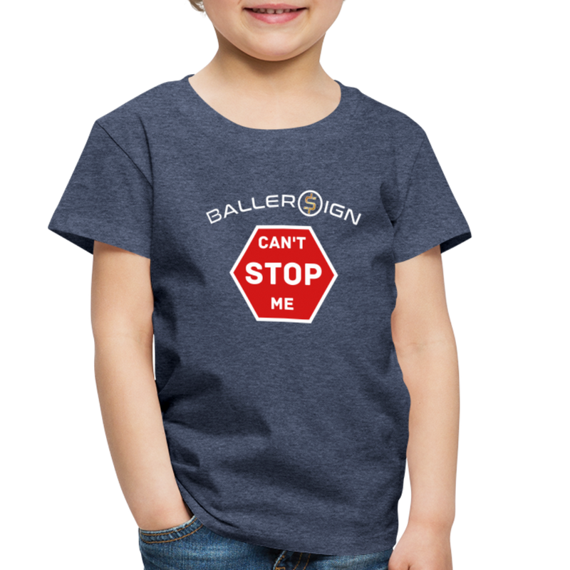 Toddler Premium T-Shirt / Can't Stop Me - heather blue