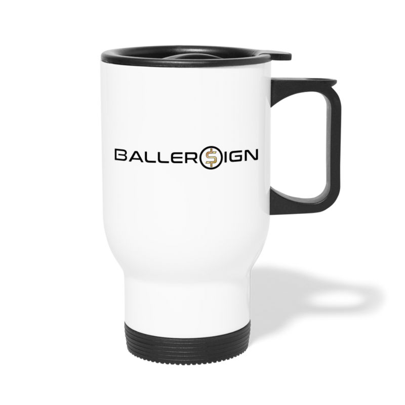 Travel Mug Baller Sign Banner - white