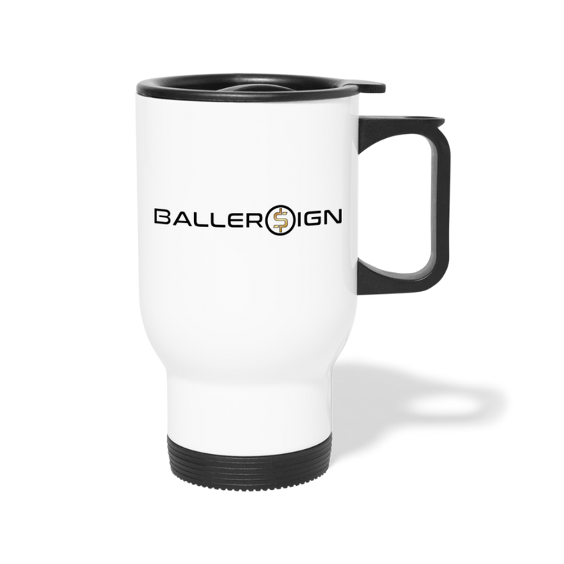 Travel Mug Baller Sign Banner - white