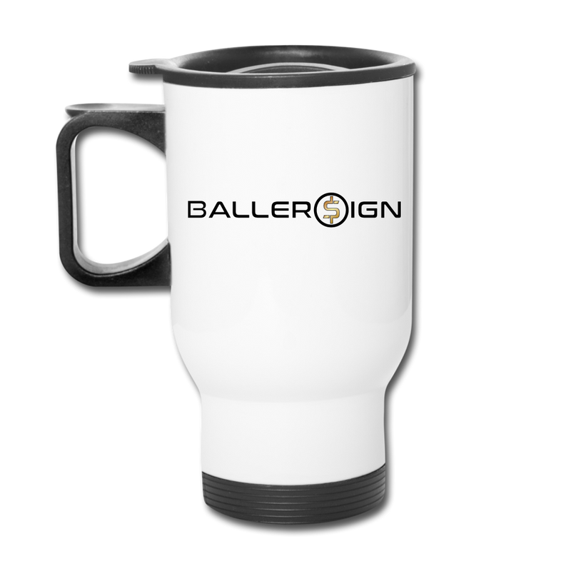 Travel Mug Baller Sign Banner - white