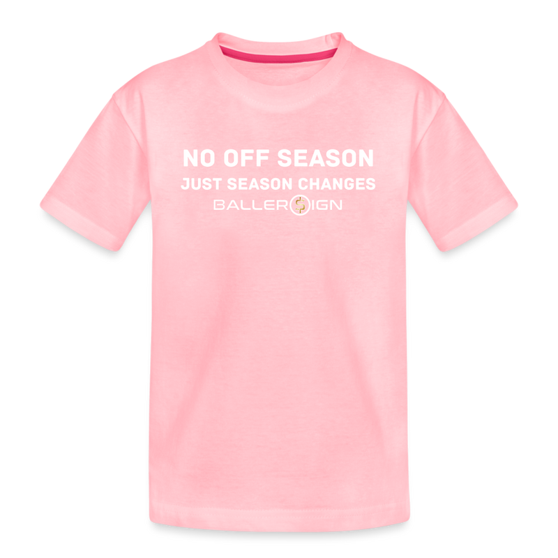 Toddler Premium T-Shirt / No Off Season - pink