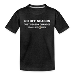 Toddler Premium T-Shirt / No Off Season - charcoal grey