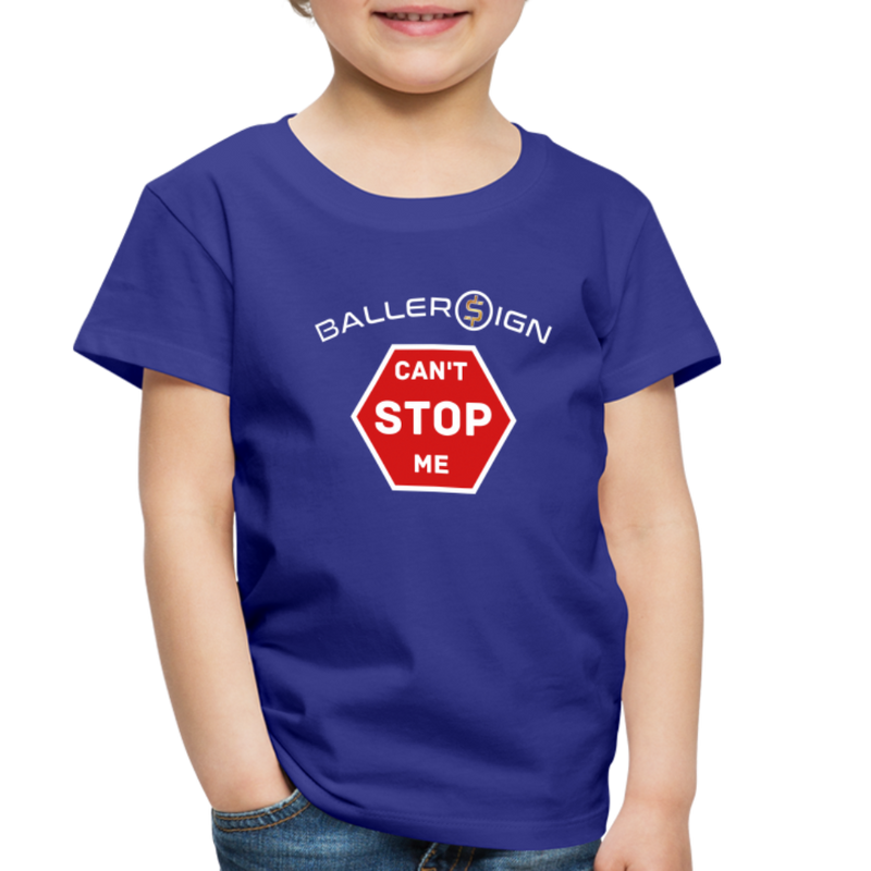 Toddler Premium T-Shirt / Can't Stop Me - royal blue