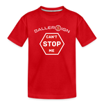 Toddler Premium T-Shirt / Can't Stop Me - red