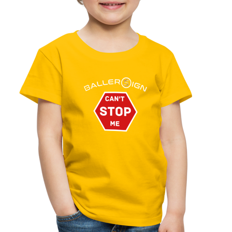 Toddler Premium T-Shirt / Can't Stop Me - sun yellow