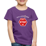 Toddler Premium T-Shirt / Can't Stop Me - purple