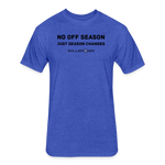 Fitted Cotton/Poly T-Shirt / No Off Season all ball - heather royal